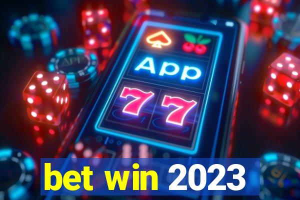 bet win 2023